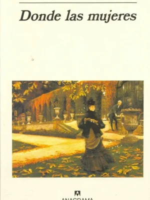 9788433910301_donde-las-mujeres_front-1.webp Donde las mujeres