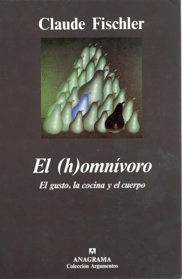 9788433913982_el-homnivoro-el-gusto-la-cocina-y-el-cuerpo_front-2.webp El (h)omnĂvoro (el gusto, la cocina y el cuerpo)