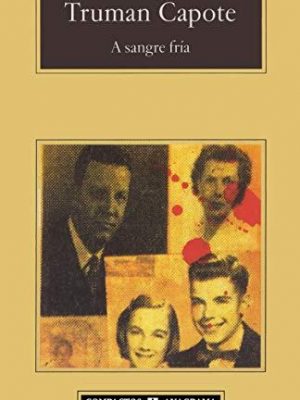 A sangre fria (compactos anagrama) (spanish edition)