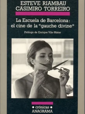 La escuela de barcelona: el cine de la "gauche divine"