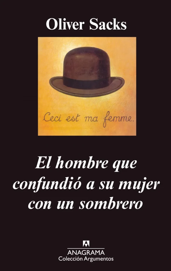 9788433961716_el-hombre-que-confundio-a-su-mujer-con-un-sombrero_front-1.webp El hombre que confundió a su mujer con un sombrero