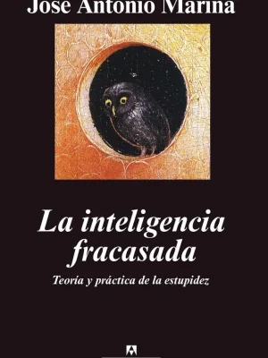 La inteligencia fracasada