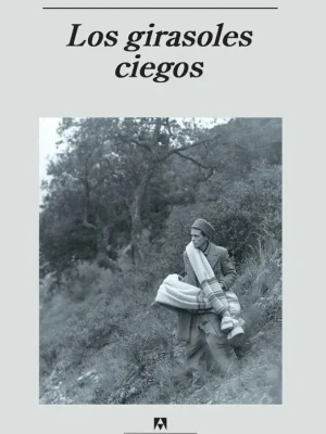 Los girasoles ciegos