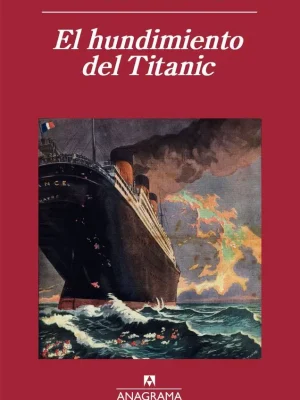 El hundimiento del titanic