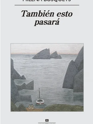 También esto pasará