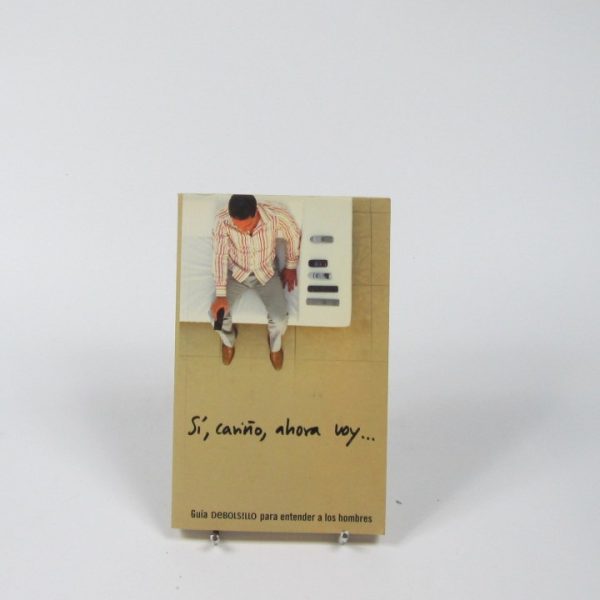 9788434057203_si-carino-ahora-voy_front-7.jpg Sí, cariño, ahora voy. guía práctica para entender a los hombres