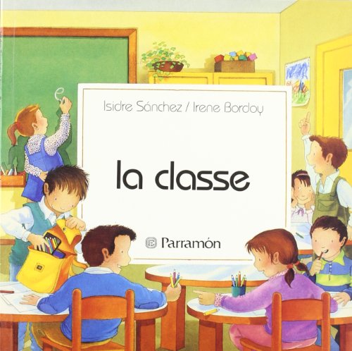9788434210837_la-classe-primera-biblioteca-dels-nens-catalan-edition_front-1.jpg La classe (primera biblioteca dels nens) (catalan edition)