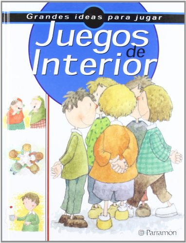 9788434222298_juegos-de-interior-spanish-edition_front-1.jpg Juegos de interior (spanish edition)