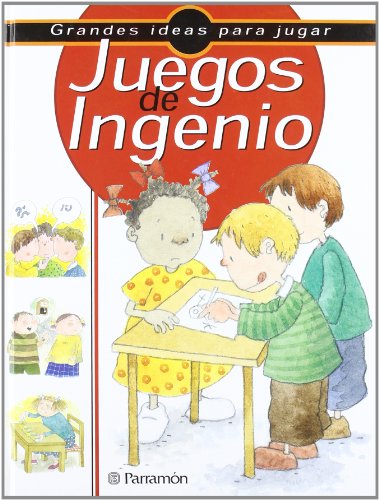 Juegos de ingenio (spanish edition)