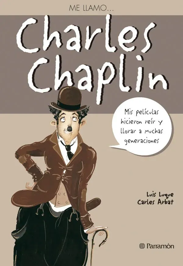 Me llamo...charles chaplin