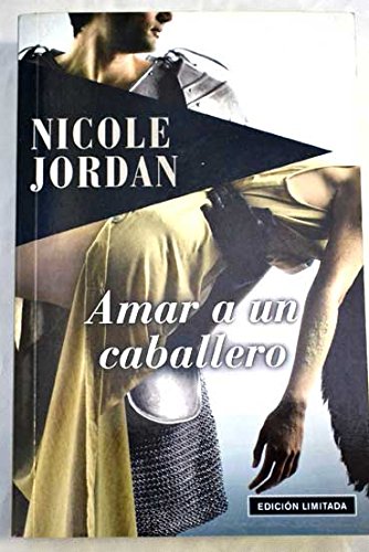 Amar a un caballero