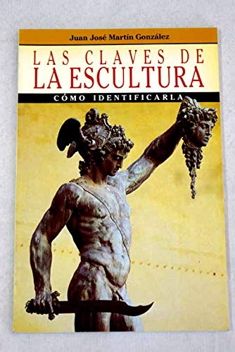 9788434403079_las-claves-de-la-escultura-coleccion-las-claves-del-arte-spanish-edition_front-3.jpg Las claves de la escultura (colección las claves del arte) (spanish edition)