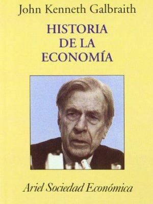 Historia de la economía (spanish edition)
