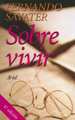 Sobre vivir (spanish edition)