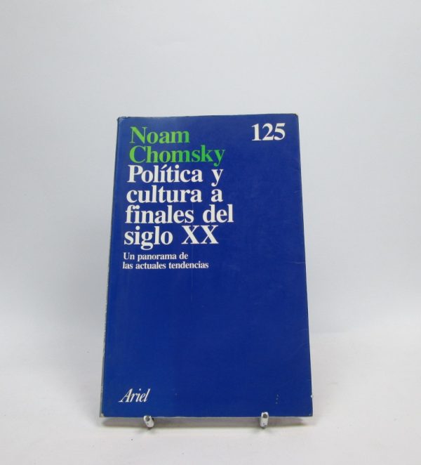Polítia y cultura a finales del siglo xx