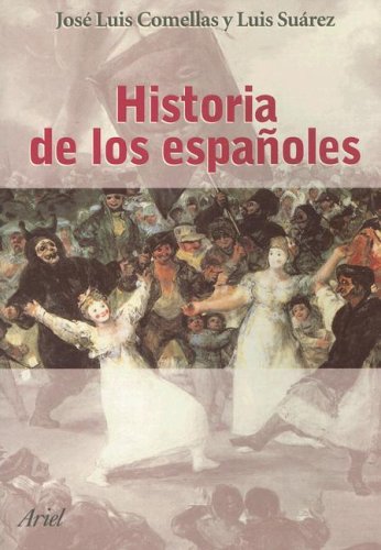 Historia de los españoles (zappc2) (spanish edition)