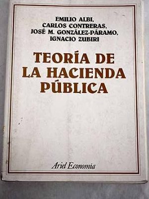 Teoría de la hacienda pública (ariel economía) (spanish edition)