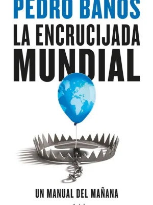 La encrucijada mundial