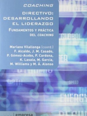 9788434448360_coaching-directivo-desarrollando-el-liderazgo_front-1.jpg Coaching directivo: desarrollando el liderazgo