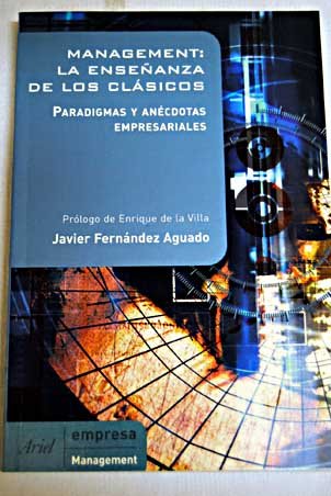 Management: la enseñanza de los clásicos
