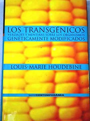 Los transgenicos - salvatcontempora