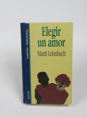 Elegir un amor