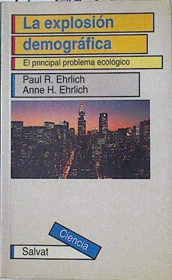 9788434558533_la-explosion-demografica-el-principal-problema-ecologico-traduccion-de-camila-batlle_front-2.jpg La explosión demográfica: el principal problema ecológico. traducción de camila batlle.