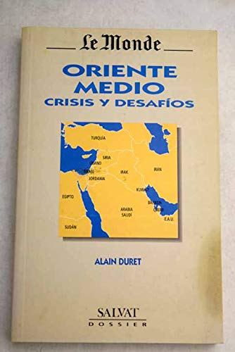 Oriente medio crisis y desafios