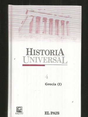 Historia universal. tomo 4: grecia. volumen i