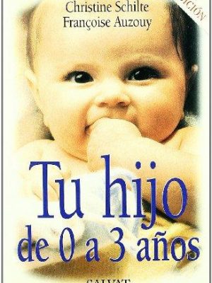 9788434566453_tu-hijo-de-0-a-3-anos-spanish-edition_front-2.jpg Tu hijo de 0 a 3 anos (spanish edition)
