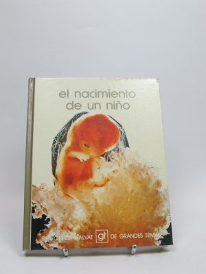 9788434573628_el-nacimiento-de-un-nino_front-7.jpg El nacimiento de un niño