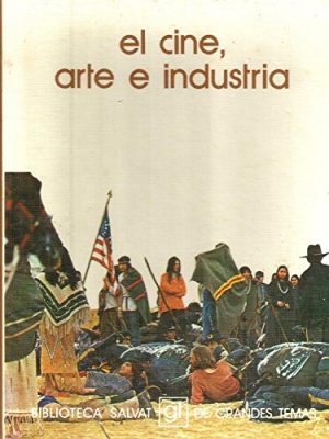 El cine arte e industria