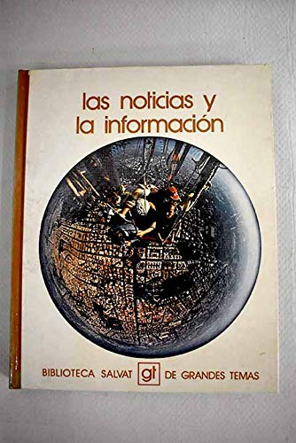 Las noticias y la información