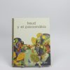 Freud y el psicoanálisis