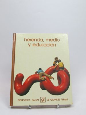 Herencia, medio y educación