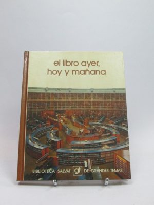 El libro ayer, hoy y mañana