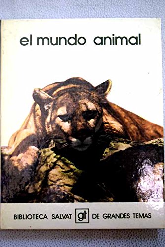 9788434574267_el-mundo-animal-biblioteca-salvat-de-grandes-temas-68-spanish-edition_front-1.jpg El mundo animal (biblioteca salvat de grandes temas : 68) (spanish edition)