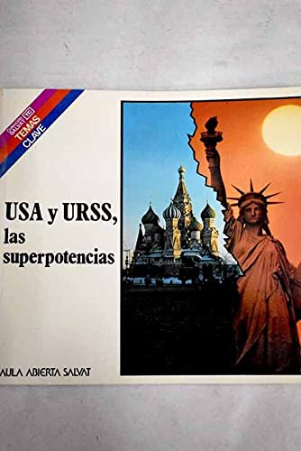 Usa y urss, las superpotencias