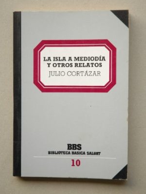 La isla a mediodia y otros relatos