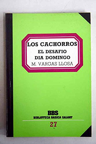 Los cachorros & el desafio & dia domingo / the cubs & defiance (spanish edition)