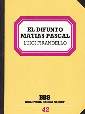 9788434580459_el-difunto-matias-pascal_front-4.jpg El difunto matías pascal