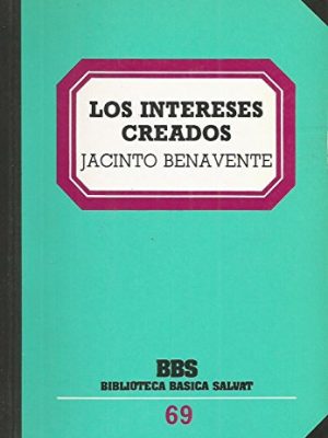Los intereses creados