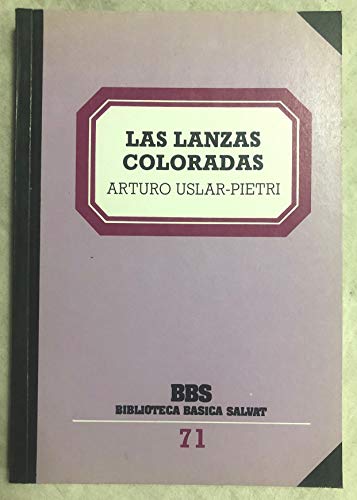 Las lanzas coloradas