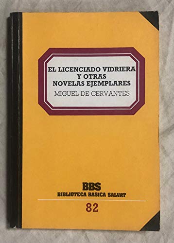 El licenciado vidriera y otras novelas ejemplares