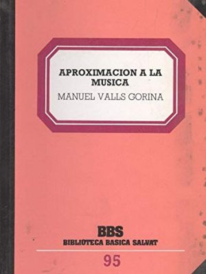 Aproximación a la música: reflexiones en torno al hecho musical