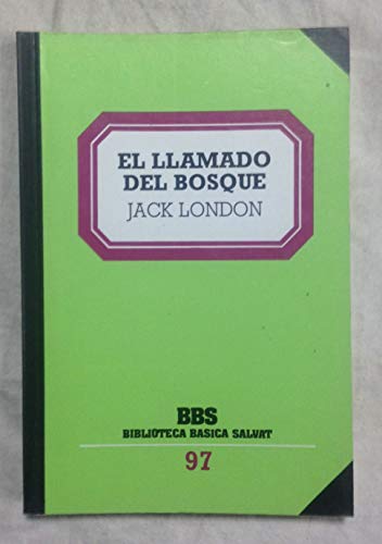 9788434581005_el-llamado-del-bosque-y-otros-cuentos_front-1.jpg El llamado del bosque y otros cuentos
