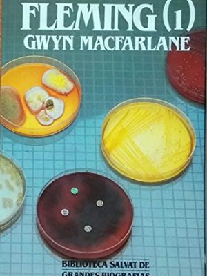 9788434581975_fleming-volumen-primero-bibloteca-salvat-de-grandes-biografias-52_front-1.jpg Fleming (volumen primero) (bibloteca salvat de grandes biografias, 52)