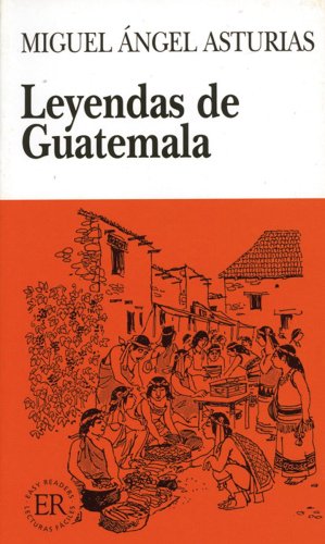 Leyendas de guatemala: easy readers - spanish