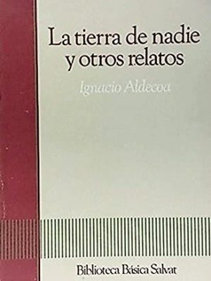 9788434583115_la-tierra-de-nadie-y-otros-relatos_front-1.jpg La tierra de nadie y otros relatos