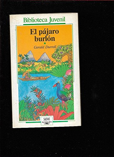 9788434586062_el-pajaro-burlon_front-1.jpg El pájaro burlón